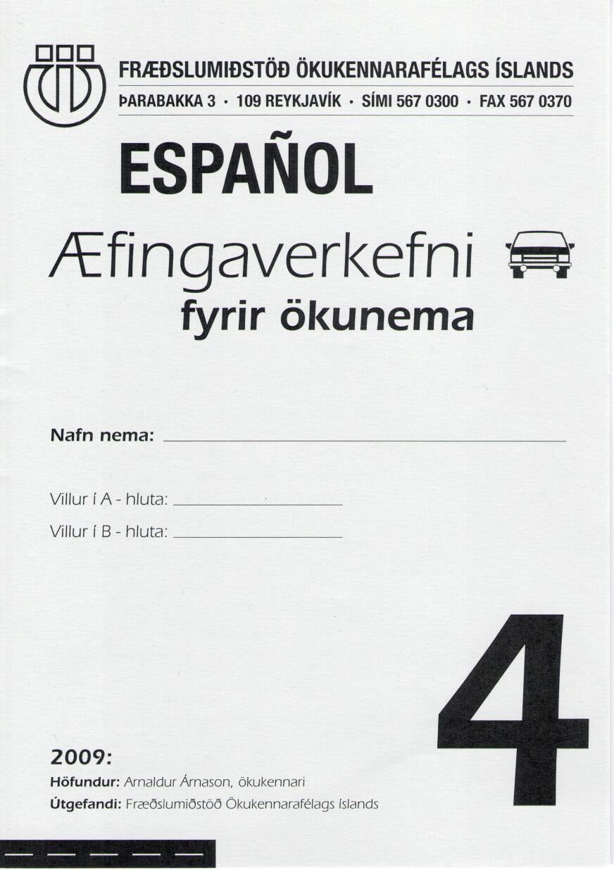 Æfingaverkefni fyrir ökunema á spænsku #4