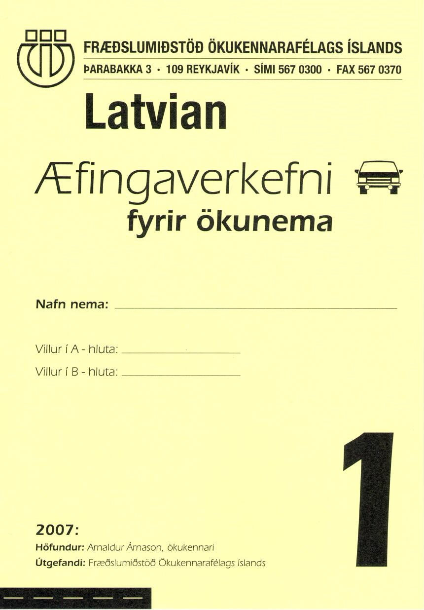 Æfingaverkefni fyrir ökunema á lettnesku #1