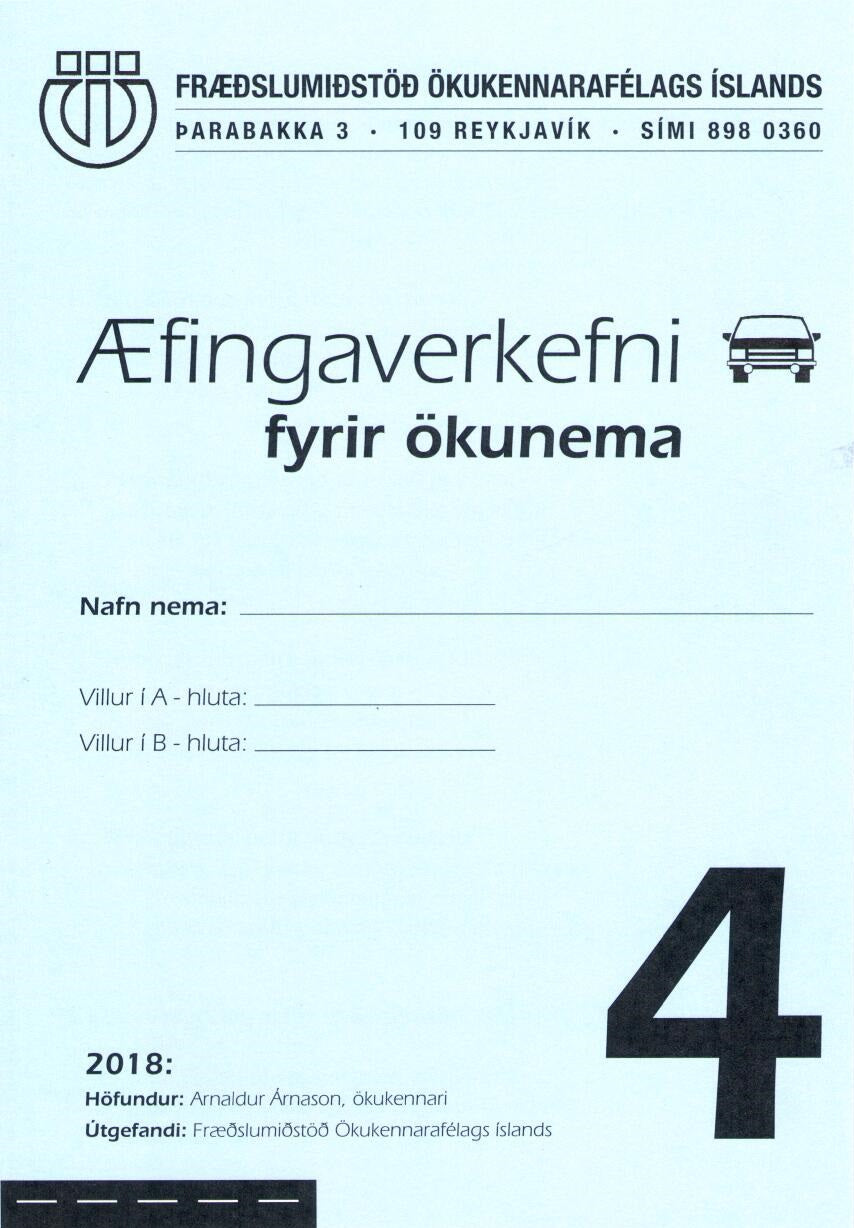 Æfingaverkefni fyrir ökunema á Íslensku #4