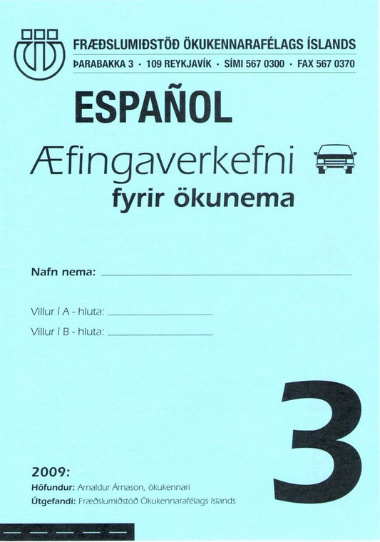 Æfingaverkefni fyrir ökunema á spænsku #3
