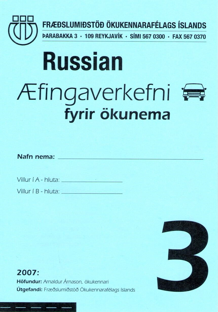 Æfingaverkefni fyrir ökunema á rússnesku #3