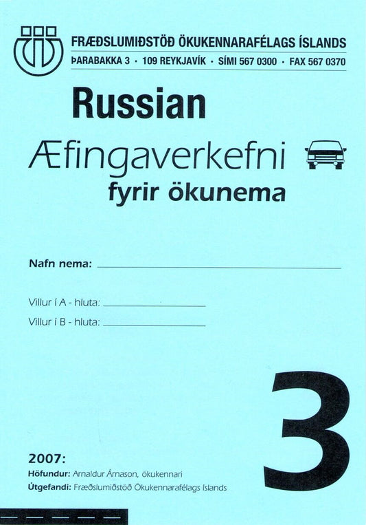 Æfingaverkefni fyrir ökunema á rússnesku #3