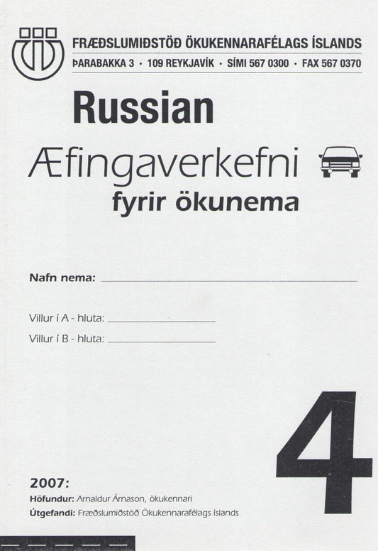 Æfingaverkefni fyrir ökunema á rússnesku #4