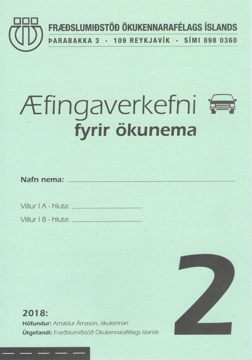 Æfingaverkefni fyrir ökunema á Íslensku #2